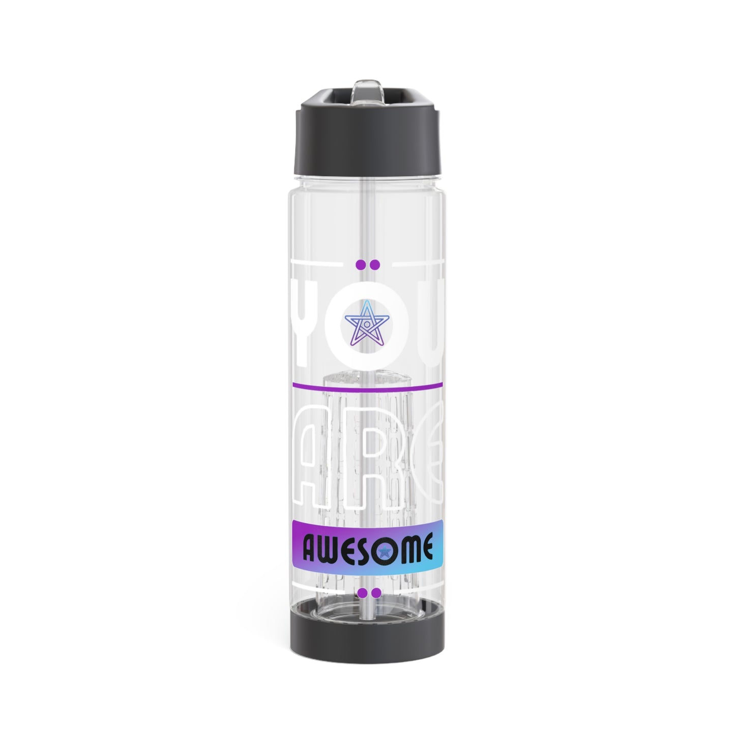 You Are Awesome Infuser Water Bottle