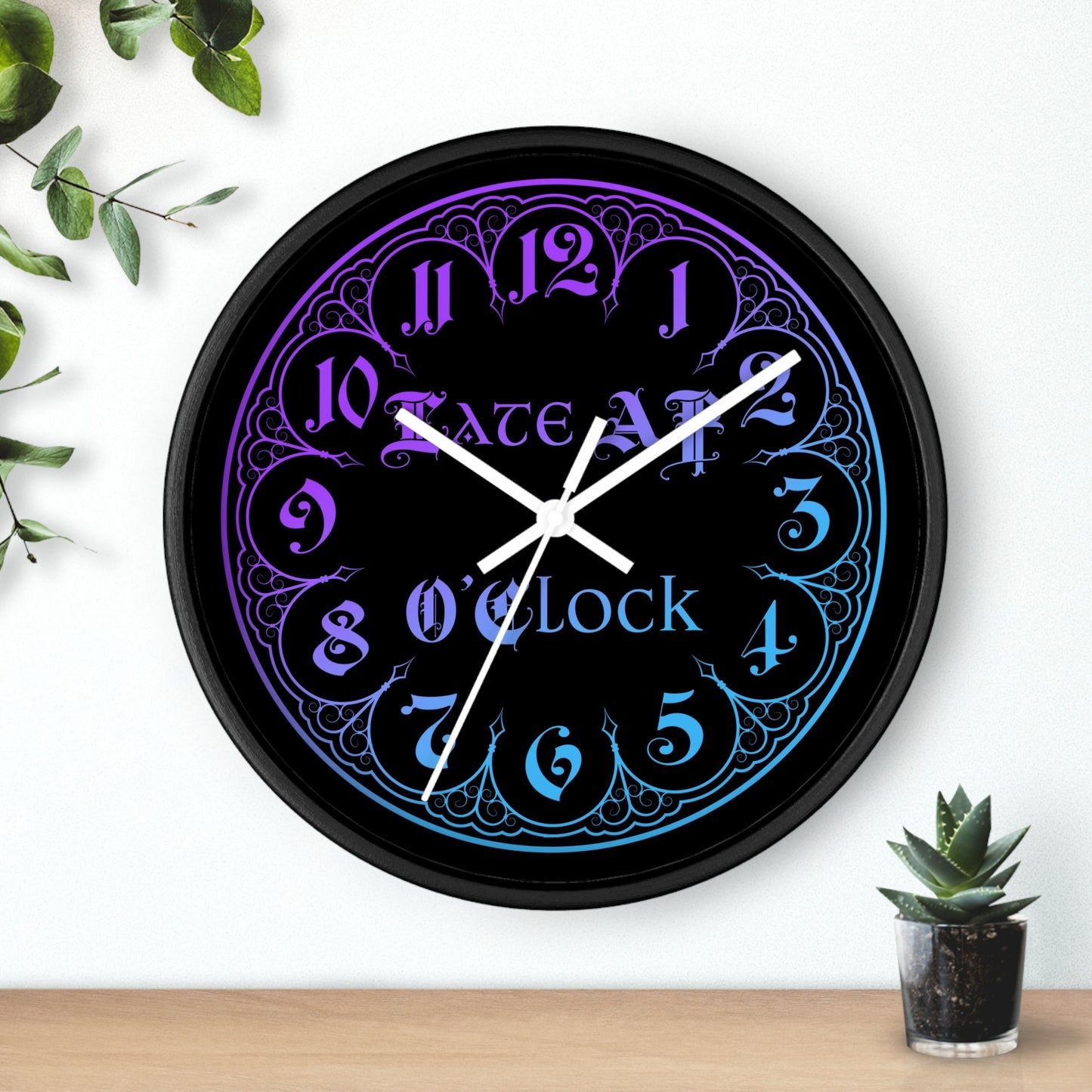 Late AF O'Clock Wall Clock